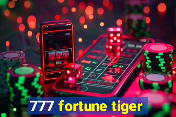 777 fortune tiger